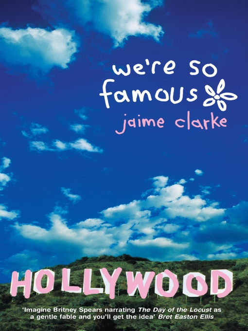 Title details for We're So Famous by Jaime Clarke - Available